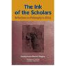 The Ink of the Scholars: Reflections on Philosophy in Africa