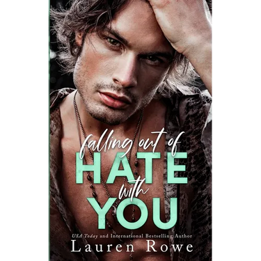 Falling Out Of Hate With You