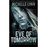 Eve of Tomorrow