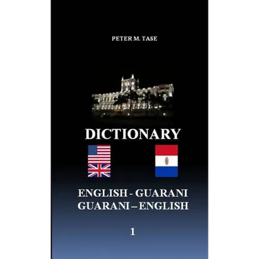 English - Guarani/Guarani - English Dictionary
