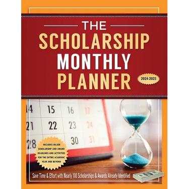 The Scholarship Monthly Planner 2024-2025