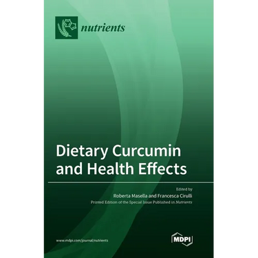 Dietary Curcumin and Health Effects