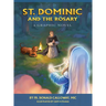St. Dominic and the Rosary: A Graphic Novel