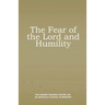 The Fear of the Lord and Humility