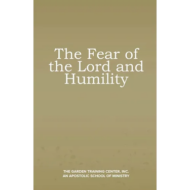 The Fear of the Lord and Humility