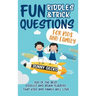 Fun Riddles and Trick Questions for Kids and Family: 300 of the BEST Riddles and Brain Teasers That Kids and Family Will Love - Ages 4 - 8 9 -12 (Game