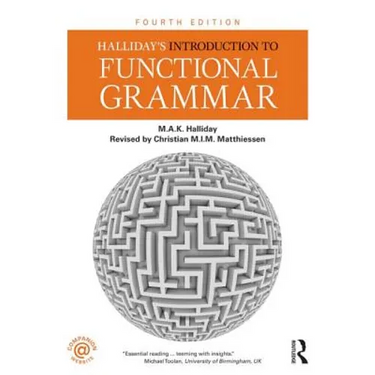 Halliday's Introduction to Functional Grammar
