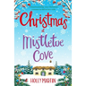 Christmas at Mistletoe Cove: Large Print edition