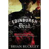The Edinburgh Dead