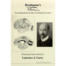 Brodmann's 'Localisation in the Cerebral Cortex'