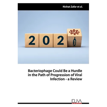 Bacteriophage Could Be a Hurdle in the Path of Progression of Viral Infection - a Review