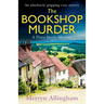 The Bookshop Murder: An absolutely gripping cozy mystery