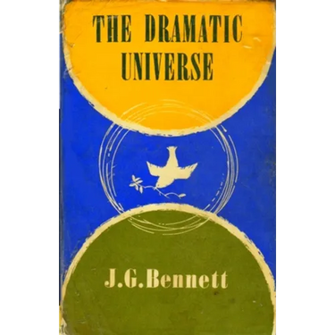 The Dramatic Universe: Volume 1: The Foundations of Natural Philosophy