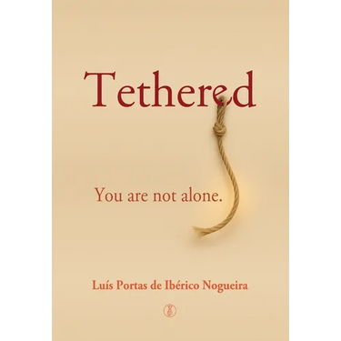 Tethered: You are not alone