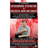 Mitochondrial Dysfunction in Biological Aging and Cancer: Bio Hacks for Healthy Ageing and Longevity with Supplement: COQ10, Nitric-Oxide, L-Glutathio