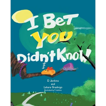 I Bet You Didn't Know