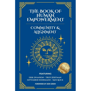 The Book of Human Empowerment - Community & Alignment