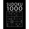 Sudoku Book For Adults: 1000 Sudoku Puzzles easy - normal - hard - expert With solutions Suduko Soduko Soduku Sudoko Sodoku whatever Boredom Buster