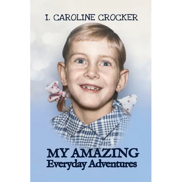 My Amazing Everyday Adventures