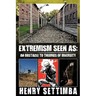 Extremism Seen as: An Obstacle to Theories of Diversity