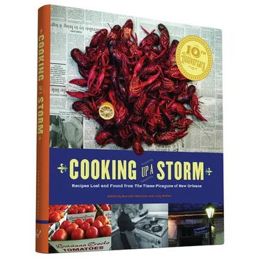 Cooking Up a Storm: Recipes Lost and Found from the Times-Picayune of New Orleans