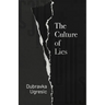 The Culture of Lies