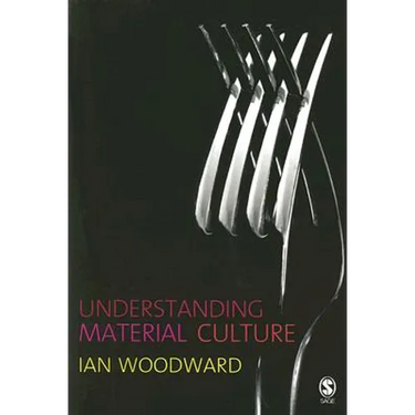Understanding Material Culture