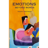 Emotions Beyond Words