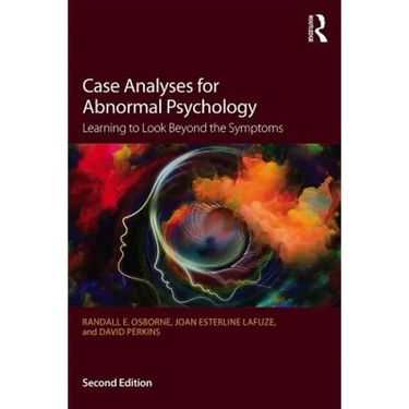 Case Analyses for Abnormal Psychology: Learning to Look Beyond the Symptoms