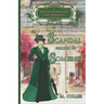 Scandal Comes to Somerset: A Mill-Upon-Mortlake Cozy Historical Mystery