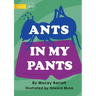 Ants In My Pants