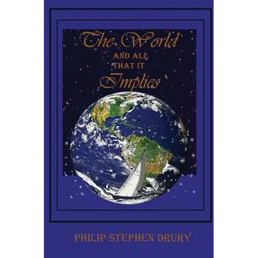 The World and All That It Implies