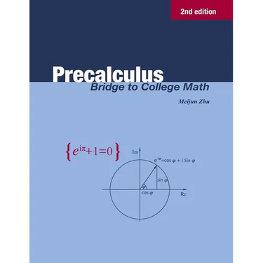 Precalculus: Bridge to College Math