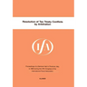Ifa: Resolution Of Tax Treaty Conflicts By Arbitration
