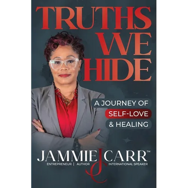Truths We Hide: A Journey of Self-Love and Healing