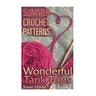 Summer Crochet Patterns: Wonderful Tank Tops: (Crochet Patterns, Crochet Stitches)