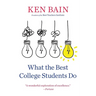 What the Best College Students Do