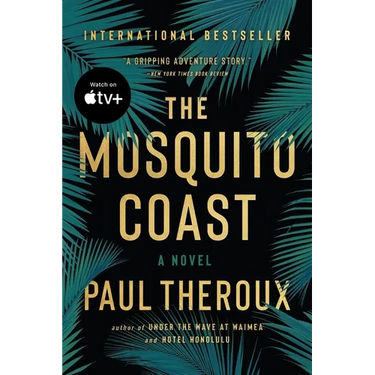 The Mosquito Coast
