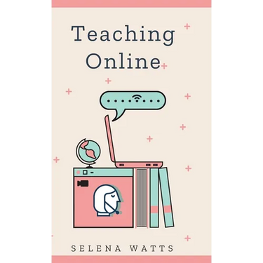 Teaching Online: Online Teaching Survival Guide: The Best Teaching Strategies and Tools for Your Online Classroom.