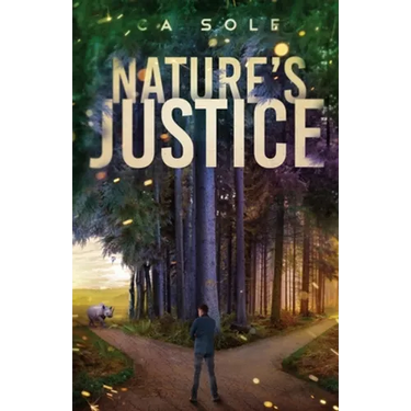 Nature's Justice: A thrilling story of a slaughter, and the deadly game of cat and mouse between the witnesses and the man behind the wildlife trade.