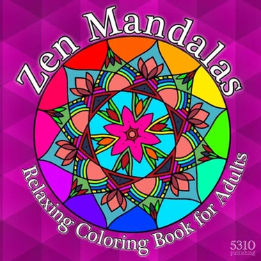 Zen Mandalas: Relaxing Coloring Book for Adults with Famous Quotes