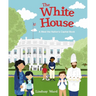 The White House: A Meet the Nation's Capital Book