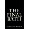 The Final Bath