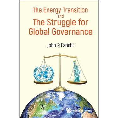 Energy Transition and the Struggle for Global Governance