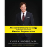 Ancestral Dietary Strategy to Prevent and Treat Macular Degeneration: Black & White Standard Print Paperback Edition