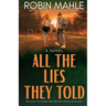 All the Lies They Told
