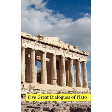 Five Great Dialogues of Plato: Euthyphro, Apology, Crito, Meno, Phaedo