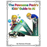 The Pawsome Pack's Kids' Guide to AI