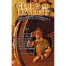Gears and Levers 1: A Steampunk Anthology