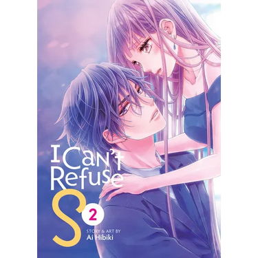 I Can't Refuse S Vol. 2